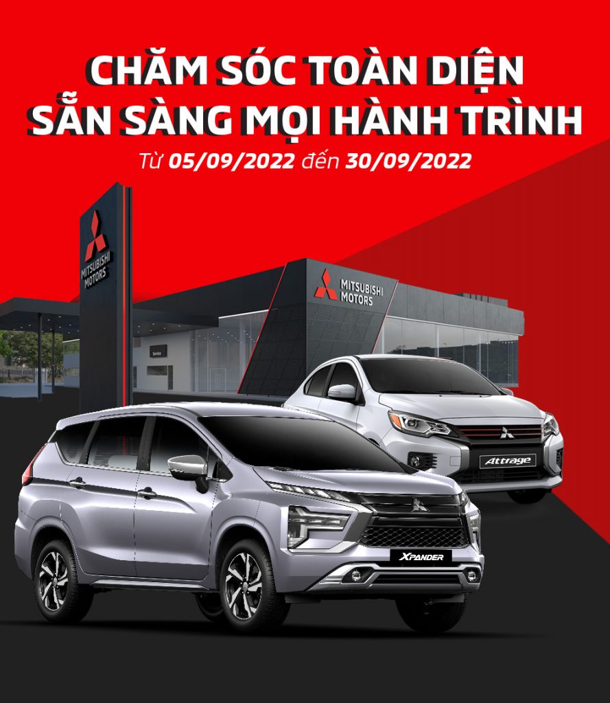 MITSUBISHI KIM LIÊN TRIỂN KHAI CHIẾN DỊCH CHĂM SÓC KHÁCH HÀNG DỊCH VỤ THÁNG 09/2022